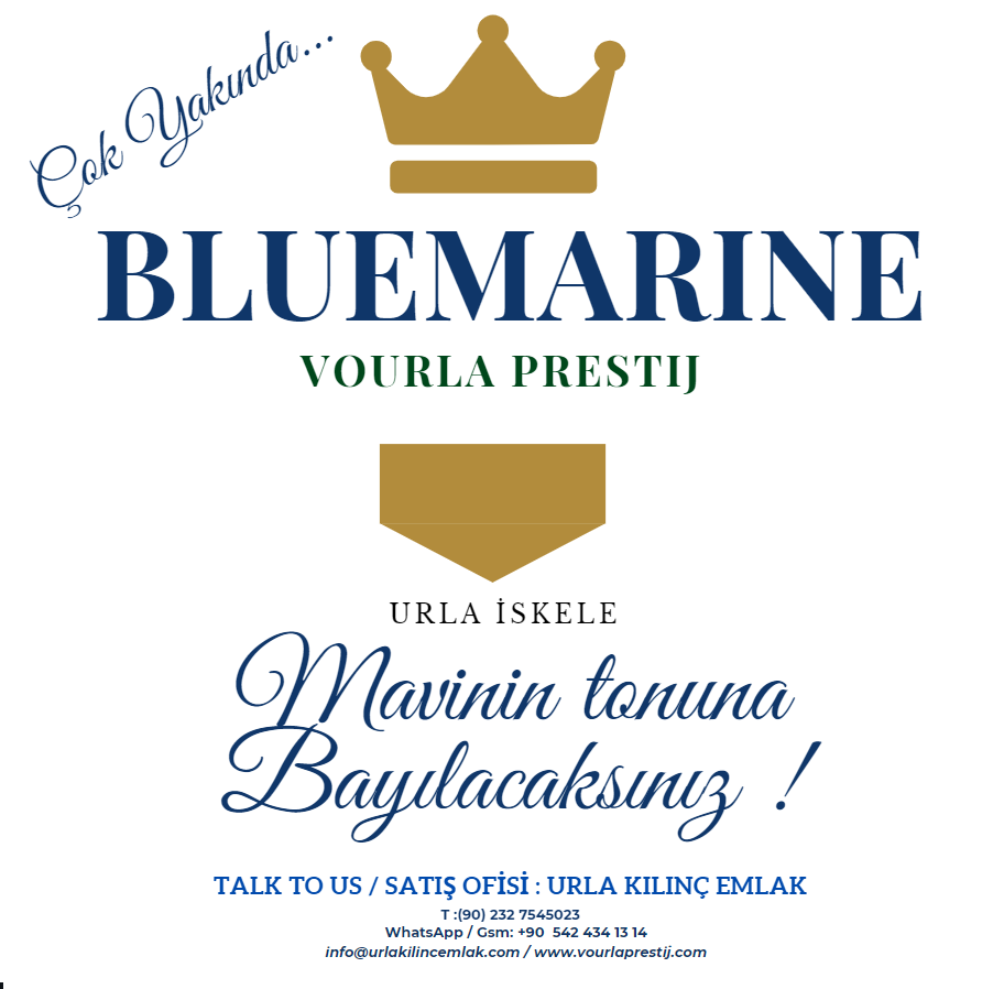 IZMIR URLA BLUEMARINE PROJESI ÇOK YAKINDA...